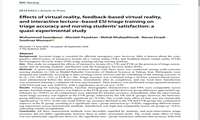 دکتر موسوی - Effects of virtual reality, feedback based virtual reality and interactive lecture based ESI triage training on  triage accuracy and nursing students’ satisfaction a  quasi experimental study