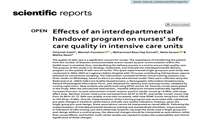 دکتر پازکیان - Effects of an interdepartmental handover program on nurses’ safe care quality in intensive care units