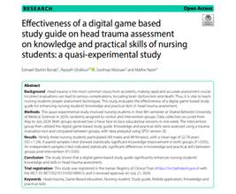 پادکست طرح پژوهشی با عنوان : Effectiveness of a digital game based study guide on head trauma assessment on knowledge and practical skills of nursing students