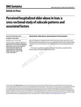 دکتر حسن دوست - پادکست طرح پژوهشی با عنوان: Perceived hospitalized elder abuse in Iran: a cross-sectional study of subscale patterns and associated factors
