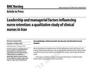 دکتر زمان زاده - پادکست طرح پژوهشی با عنوان: Leadership and managerial factors influencing nurse retention: a qualitative study of clinical nurses in Iran