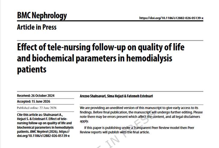 دکتر استبصاری - پادکست طرح پژوهشی با عنوان: Effect of tele-nursing follow-up on quality of life and biochemical parameters in hemodialysis patients