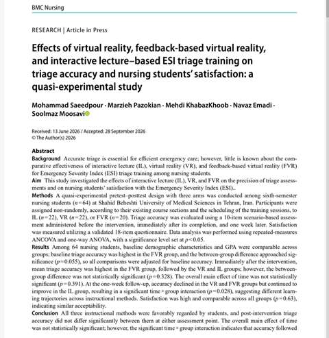 دکتر موسوی - Effects of virtual reality, feedback based virtual reality,  and interactive lecture–based ESI triage training on  triage accuracy and nursing students’ satisfaction a  quasi experimental study