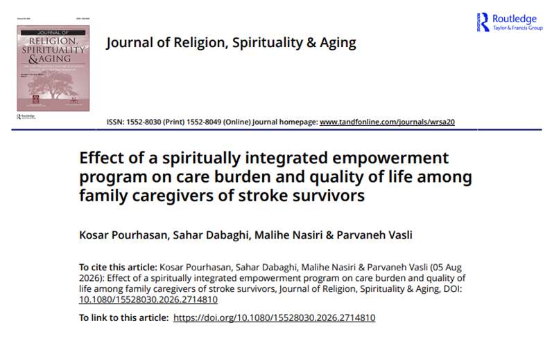 دکتر وصلی - پادکست طرح پژوهشی با عنوان: Effect of a spiritually integrated empowerment program on care burden and quality of life among family caregivers of stroke survivors